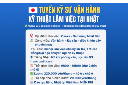 Tuyển dụng kỹ sư kỹ thuật – Vận hành dây chuyền tại Nhật Bản